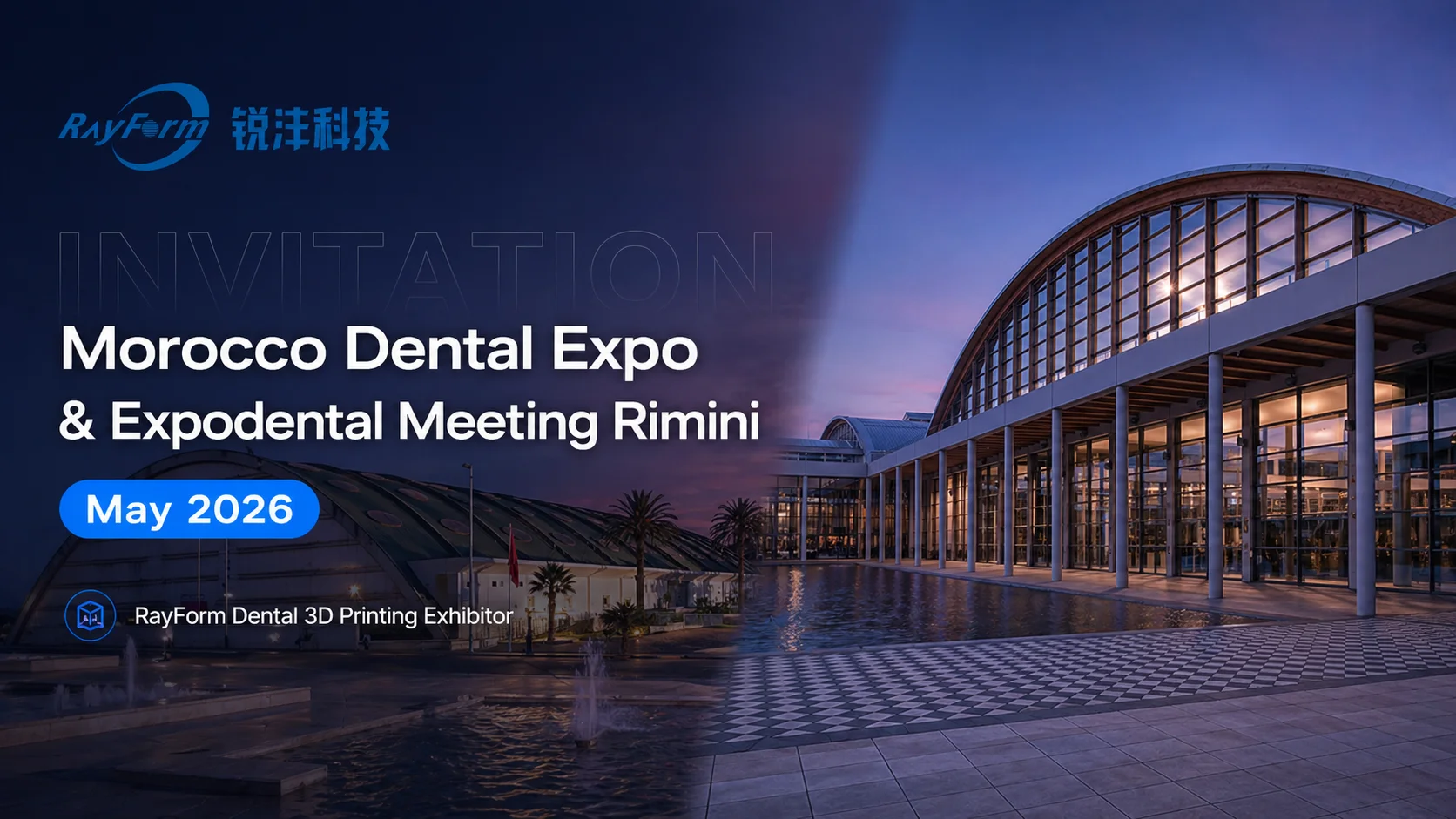 RayForm dental 3D printing exhibitor at Morocco Dental Expo and Expodental Meeting Rimini May 2026